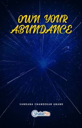 Own Your Abundance