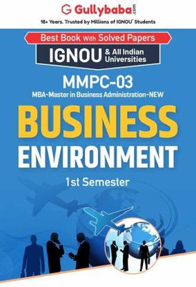 Gullybaba IGNOU 1st Semester MBA (Latest Edition) MMPC-03 Business Environment in English IGNOU Help Book with Solved Previous Year's Question Papers and Important Exam Notes (Paperback, Gullybaba.com Panel)