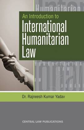 An Introduction to International Humanitarian Law