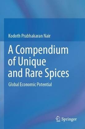 A Compendium of Unique and Rare Spices