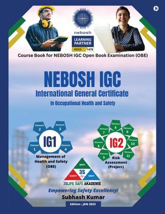 NEBOSH IGC  - International General Certificate In Occupational Health and Safety