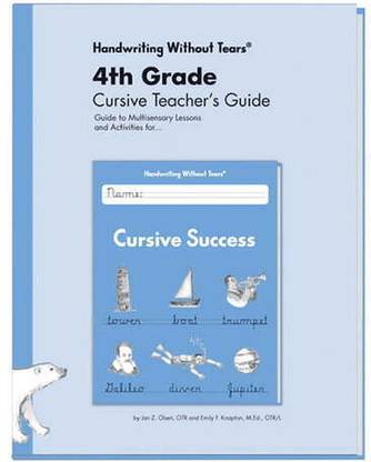 Handwriting Without Tears 2nd Grade Printing Teacher's Guide  - Handwriting without Tears 4th Grade Cursive Teacher's Guide