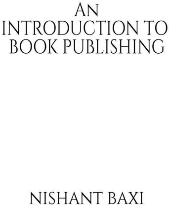 An Introduction To Book Publishing