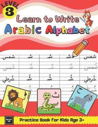 Learn to Write Arabic Alphabet Practice Book for Kids age 3+