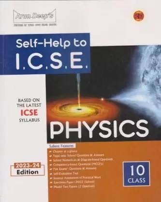 Arun Deeps Self-help To ICSE Physics Class 10 (2023-24)