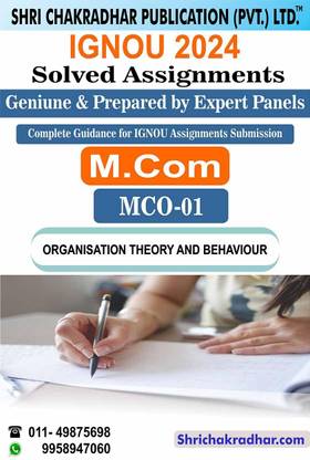 IGNOU MCO 1 Solved Assignment 2024 Organisation Theory and Behaviour IGNOU Solved Assignment IGNOU MCOM IGNOU Master of Commerce (2024) mco1