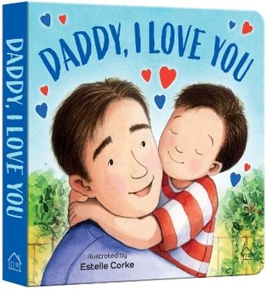 Daddy I Love You