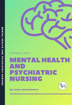 Mental Health and Psychiatric Nursing