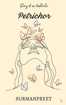 Petrichor: Story of an Aesthete