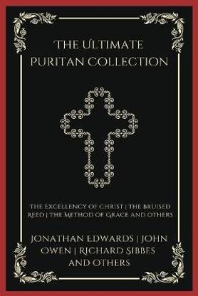 The Ultimate Puritan Collection