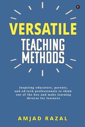Versatile Teaching Methods