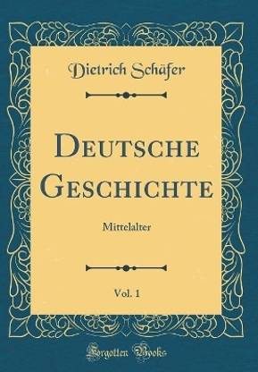 Deutsche Geschichte, Vol. 1