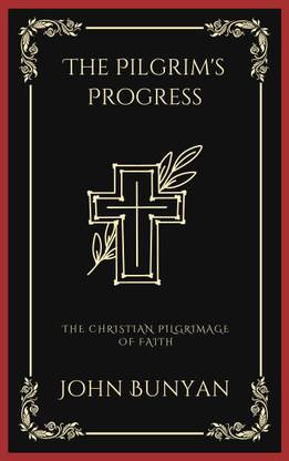 The Pilgrim's Progress