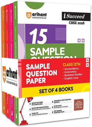 Arihant CBSE Sample Question Papers Class 12 Exam 2026 | Accountancy, Economics,Business Studies & English Core Set of 4 Books | 15 Sample Papers with Solutions | Based on Latest CBSE Syllabus 2025-26 | Final Practice Papers, Rapid Revision Sheets & Answer Key as per CBSE Marking Scheme | English Medium