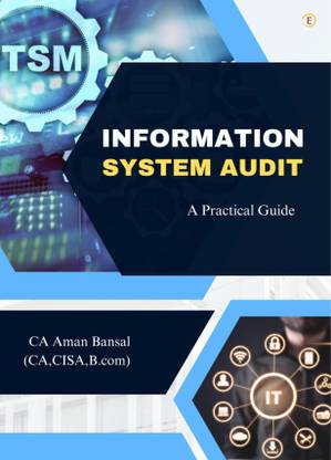 Information System Audit: A Practical Guide