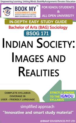 IGNOU BSOG 171 Indian Society: Images and Realities In Depth Guide For Ignou Student