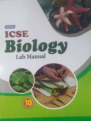 NOVA ICSE BIOLOGY LAB MANUAL CLASS-10