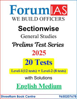 Forum IAS Prelims Test Series 2025 | 20 Tests With Solutions | Level-1(12 Tests) & Level-2(8 Tests) | English Medium | Latest | For UPSC Civil Services Exam 2025 | Photocopy B&W