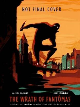 Wrath Of Fantomas