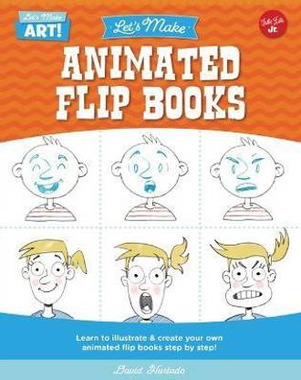 Let's Make Animated Flip Books