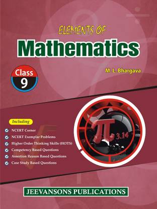 Elements of Mathematics For Class IX