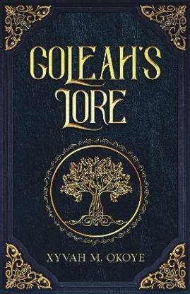 Goleah's Lore