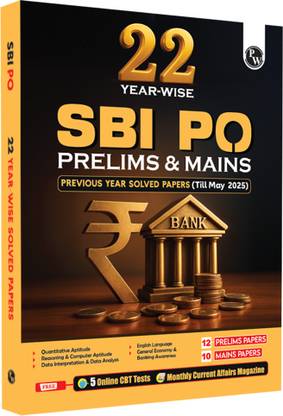 PW 22 SBI PO Prelims & Mains Solved Papers (2024-2012) For 2025-26 Exam