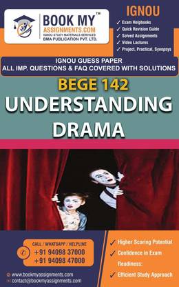 IGNOU BEGE142 Understanding Drama 
 GUESS PAPER Study Material For IGNOU Students Latest Edition  - Best IGNOU exam preparation book