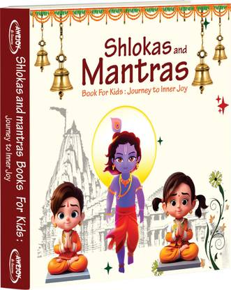 Shlokas and Mantras Book for Kids: Journey to Inner Joy - Little Minds, Big Mantras