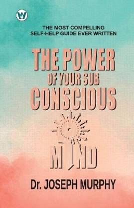 The Power of your Subconscious Mind (Edition1st)