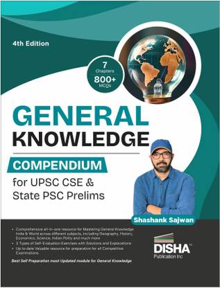 General Knowledge Compendium for Upsc CSE & State Psc Prelims - Civil Services