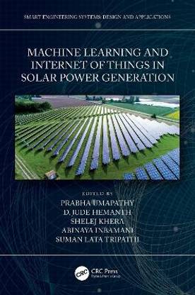 Machine Learning and the Internet of Things in Solar Power Generation