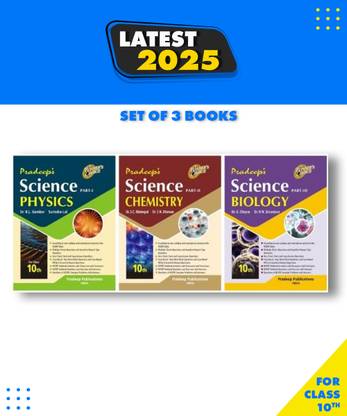 Pradeep Science Physics, Chemistry, Biology Part -I to III for Class 10 -Examination Set of 3 Books Paperback, DR K.L GOMBER, SURINDERA LAL|New Latest Edition For 2025-2026