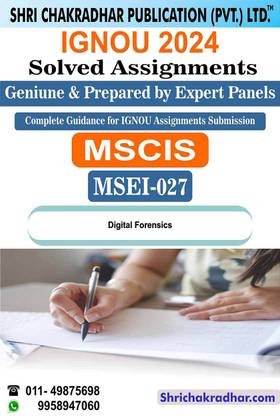 IGNOU MSEI 27 Solved Assignment 2024 (Digital Forensics) Post Graduate Diploma in Information Security (PGDIS)