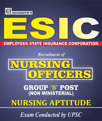 UPSC ESIC Nursing Officer Recruitment 2024 Employees State Insurance Corporation