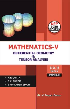 MATHEMATICS-V DIFFERENTIAL GEOMETRY & TENSOR ANALYSIS