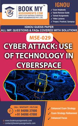 IGNOU MSE-029 Cyber Attack: use of Technology in Cyberspace | Guess Paper | Important Question Answer |Master of Science (Information Security) (MSCIS)