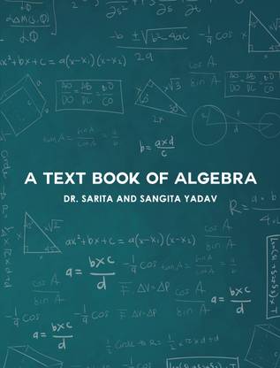 A Text Book of Algebra