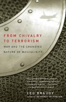 From Chivalry to Terrorism