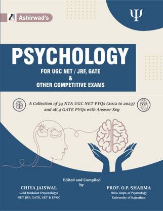 psychology for ugc net jrf (a collection 0f 34 nta ugc net pyqs 2012-2023 with errorless answer key )  - PSYCHOLOLGY FOR UGC NET / JRF, GATE & OTHER COMPETITIVE exams