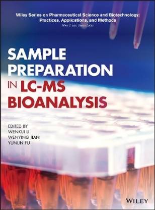 Sample Preparation in LC-MS Bioanalysis