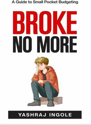 Broke No More