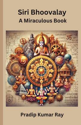 Siri Bhoovalay : A Miraculous Book