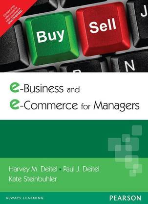 E-Business & E-Commerce for Managers 1 Edition