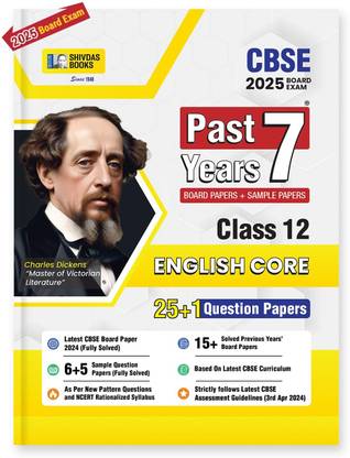 Shivdas CBSE Class 12 Past 7 Years Solved Papers (2015-2024) English Core 25+1 Board Papers and Sample Papers includes Delhi and Outside Delhi ALL SETS Fully Solved for 2025 Board Exams