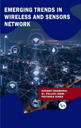 Emerging Trends in Wireless and sensors network