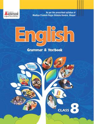 English Grammar & textbook  - English Grammar & textbook Class-8, School text book English grammar & text book, Mp Board
 Class 8, with Competitive Exam Preparation Corner by Student Advisor