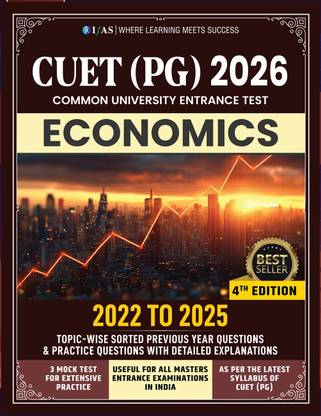 CUET PG Economics PYQ Book  - 2026 | Topic wise Previous Year (2022-2025 ) Questions with Solved Papers | 3 Mock Test for Exam Practice | Best Book for all MA Entrance Exam | IFAS Publications