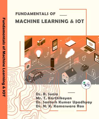 Fundamentals of Machine Learning and IoT