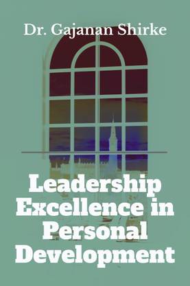 Leadership Excellence in Personal Development